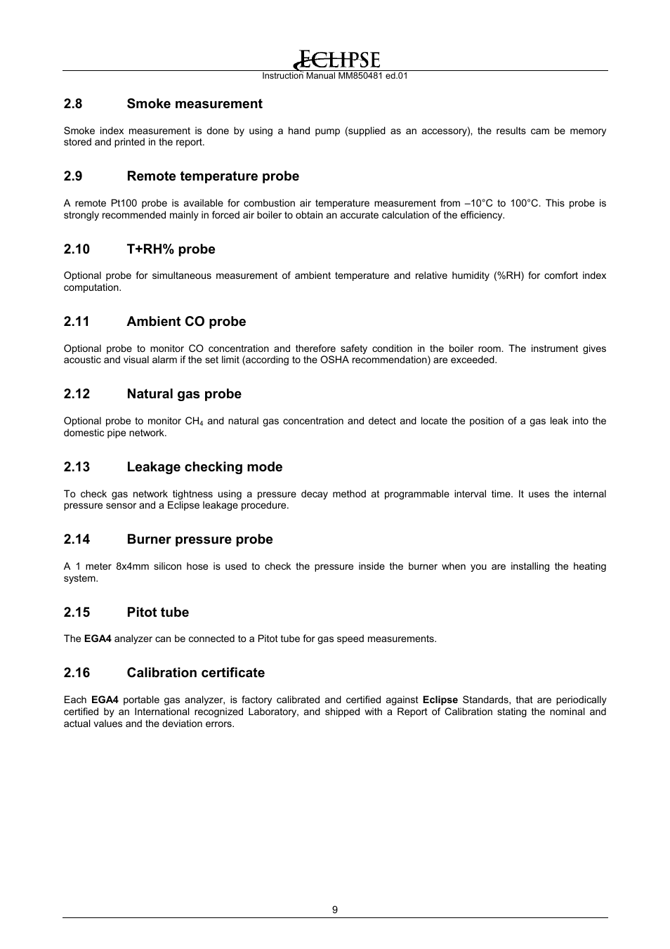 Smoke measurement, Remote temperature probe, T+rh% probe | Ambient co probe, Natural gas probe, Leakage checking mode, Burner pressure probe, Pitot tube, Calibration certificate | Eclipse Combustion EGA4 User Manual | Page 9 / 50