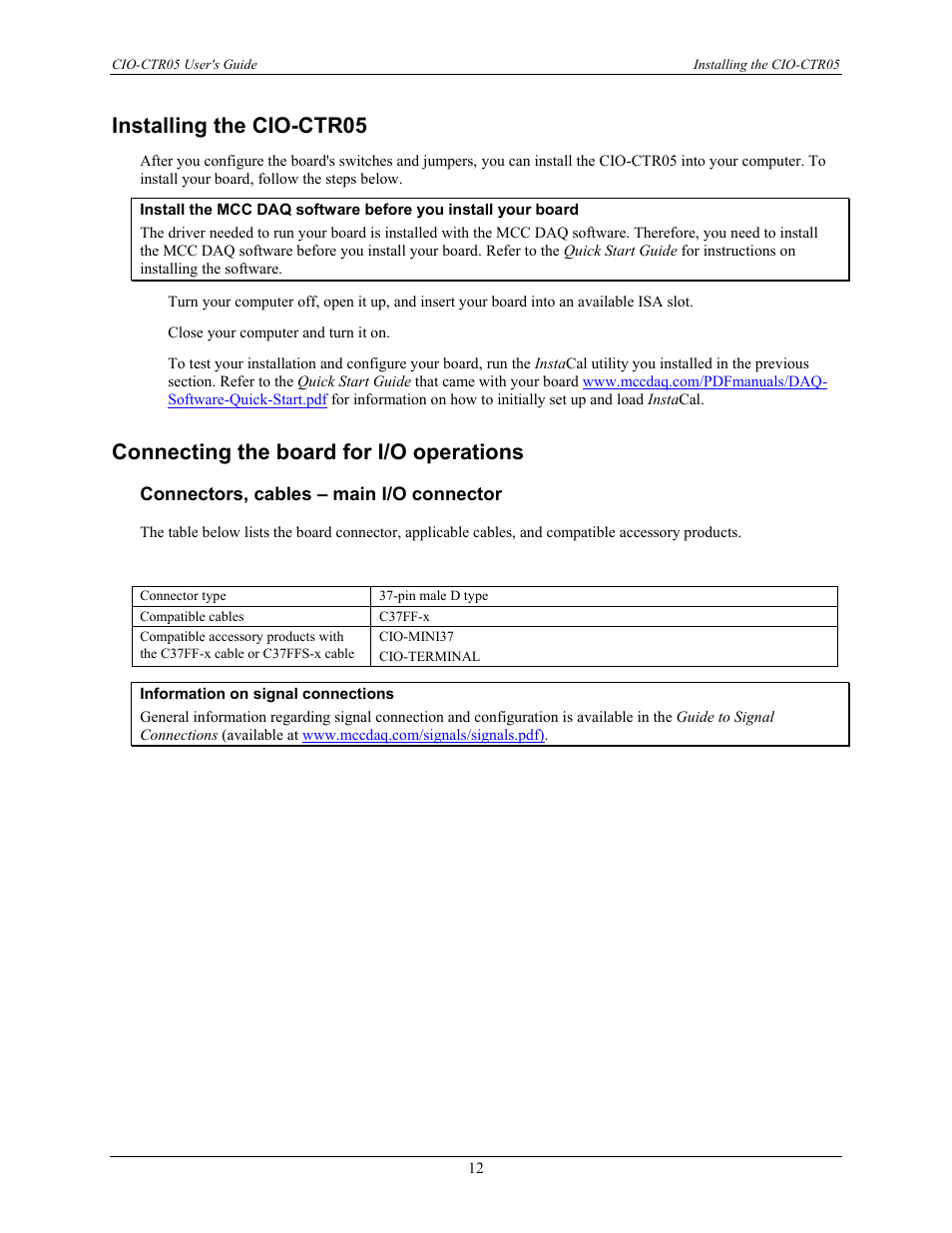 Installing the cio-ctr05, Connecting the board for i/o operations, Connectors, cables – main i/o connector | Measurement Computing CIO-CTR05 User Manual | Page 12 / 17