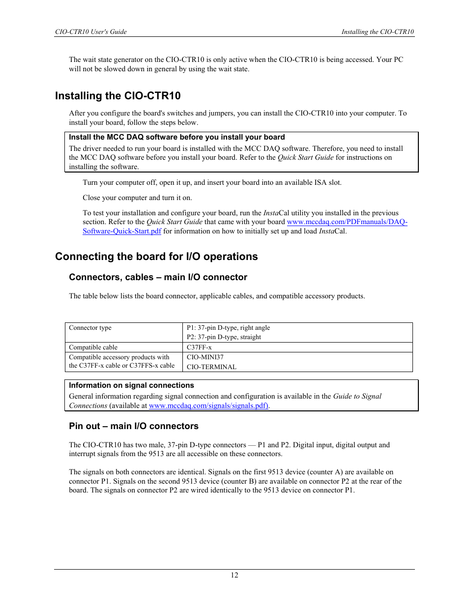 Installing the cio-ctr10, Connecting the board for i/o operations, Connectors, cables – main i/o connector | Pin out – main i/o connectors | Measurement Computing CIO-CTR10 User Manual | Page 12 / 18