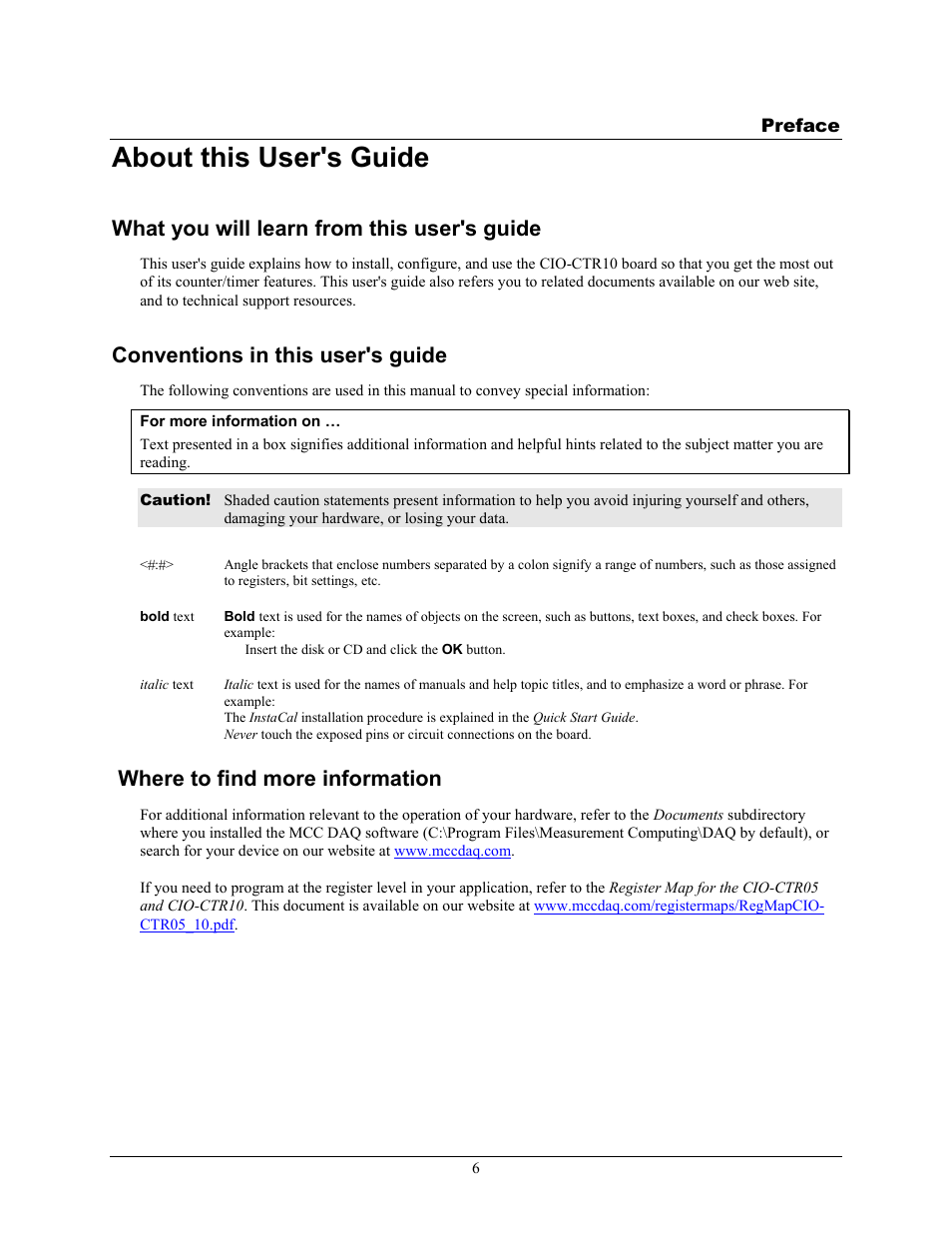 Preface, About this user's guide, What you will learn from this user's guide | Conventions in this user's guide, Where to find more information | Measurement Computing CIO-CTR10 User Manual | Page 6 / 18