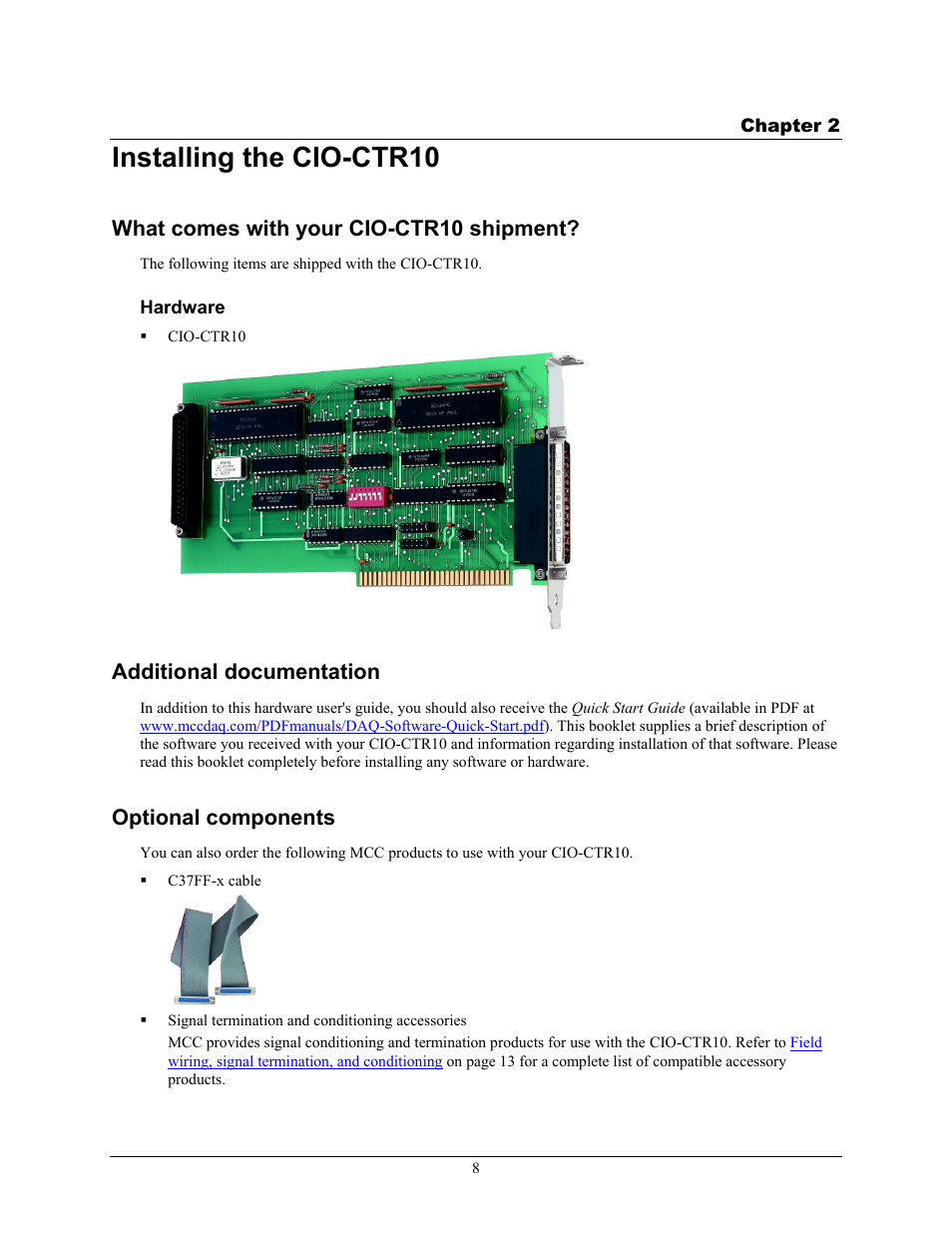 Installing the cio-ctr10, What comes with your cio-ctr10 shipment, Hardware | Additional documentation, Optional components | Measurement Computing CIO-CTR10 User Manual | Page 8 / 18