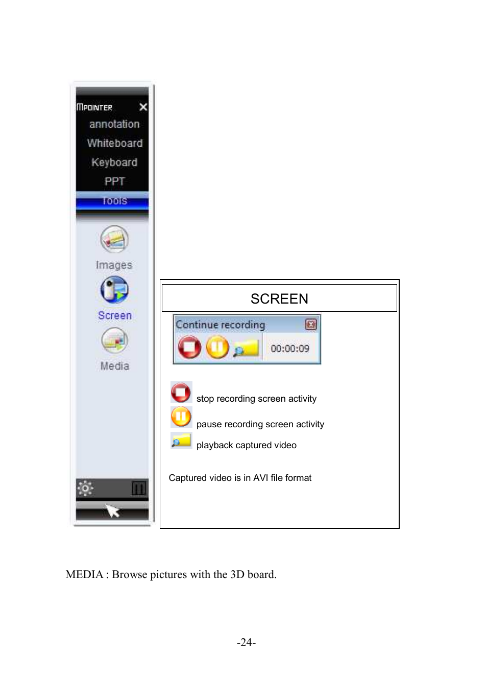 Screen | MEGAPOWER ML11 User Manual | Page 24 / 32