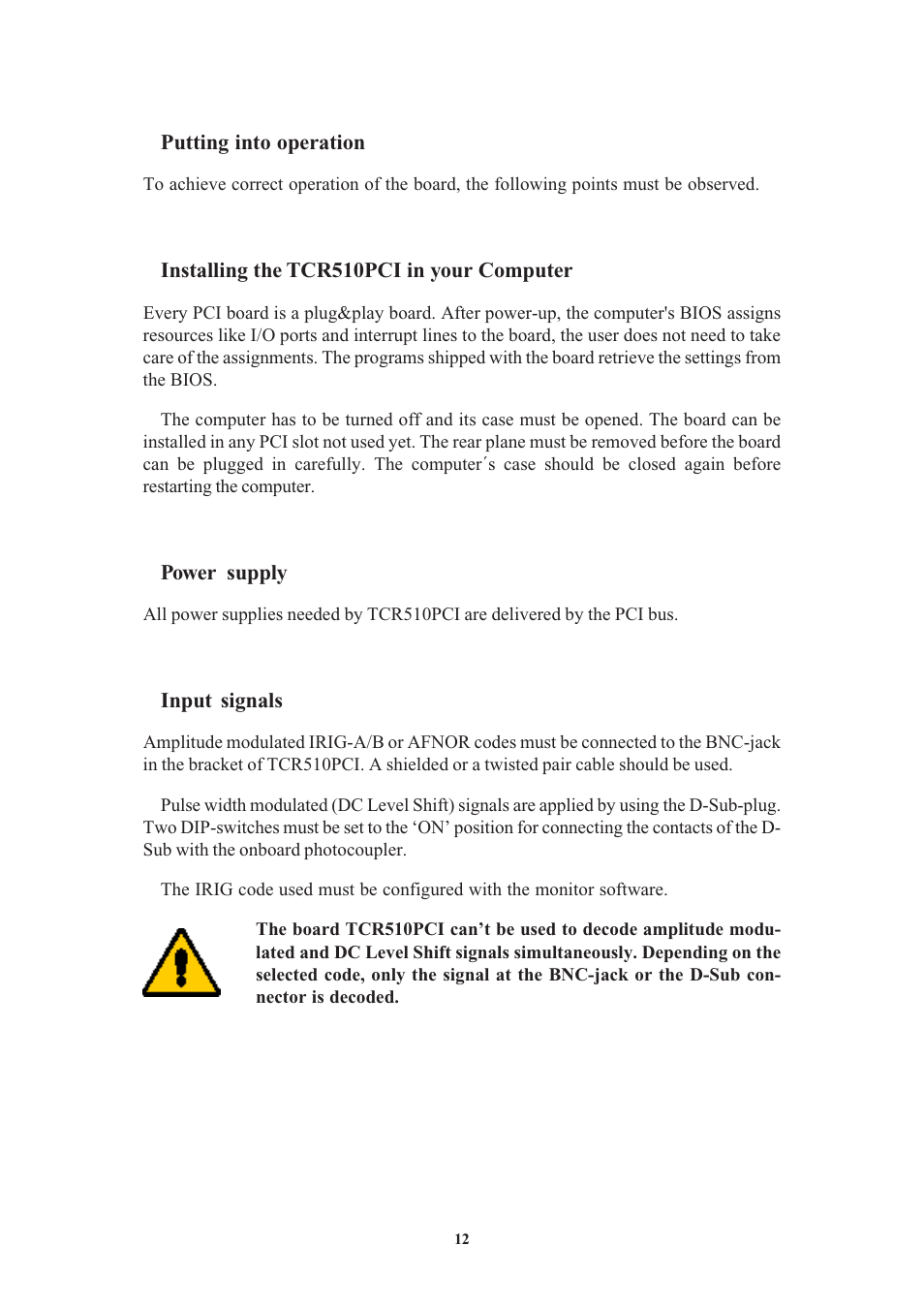 Putting into operation, Installing the tcr510pci in your computer, Power supply | Input signals | Meinberg TCR510PCI User Manual | Page 12 / 20
