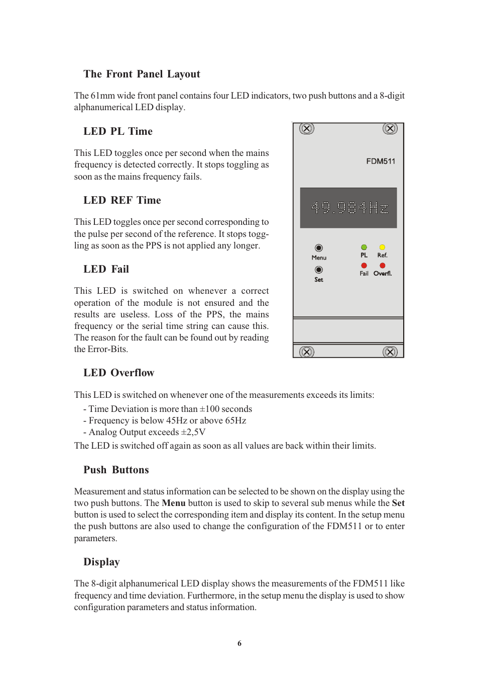 The front panel layout, Led pl time, Led ref time | Led fail, Led overflow, Push buttons, Display | Meinberg FDM511 User Manual | Page 6 / 26