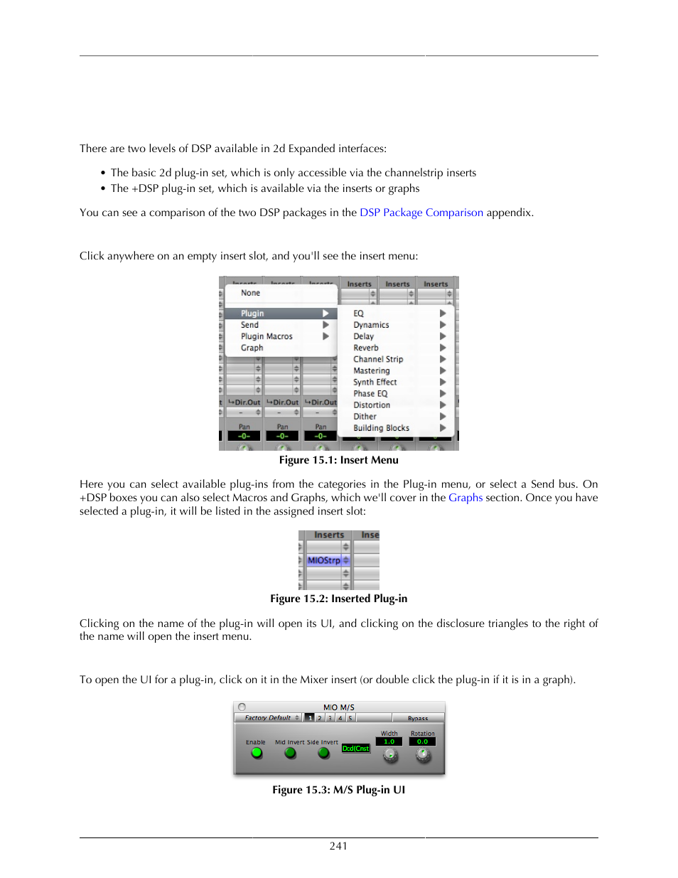 Dsp implementation guide, Plug-in processing in the v.5 mixer, Inserts | Plug-in ui's, 241 inserts, 241 plug-in ui's, Insert menu, 241 15.2. inserted plug-in, 241 15.3. m/s plug-in ui, Dsp implementation | Metric Halo Mobile I/O User Manual | Page 241 / 371