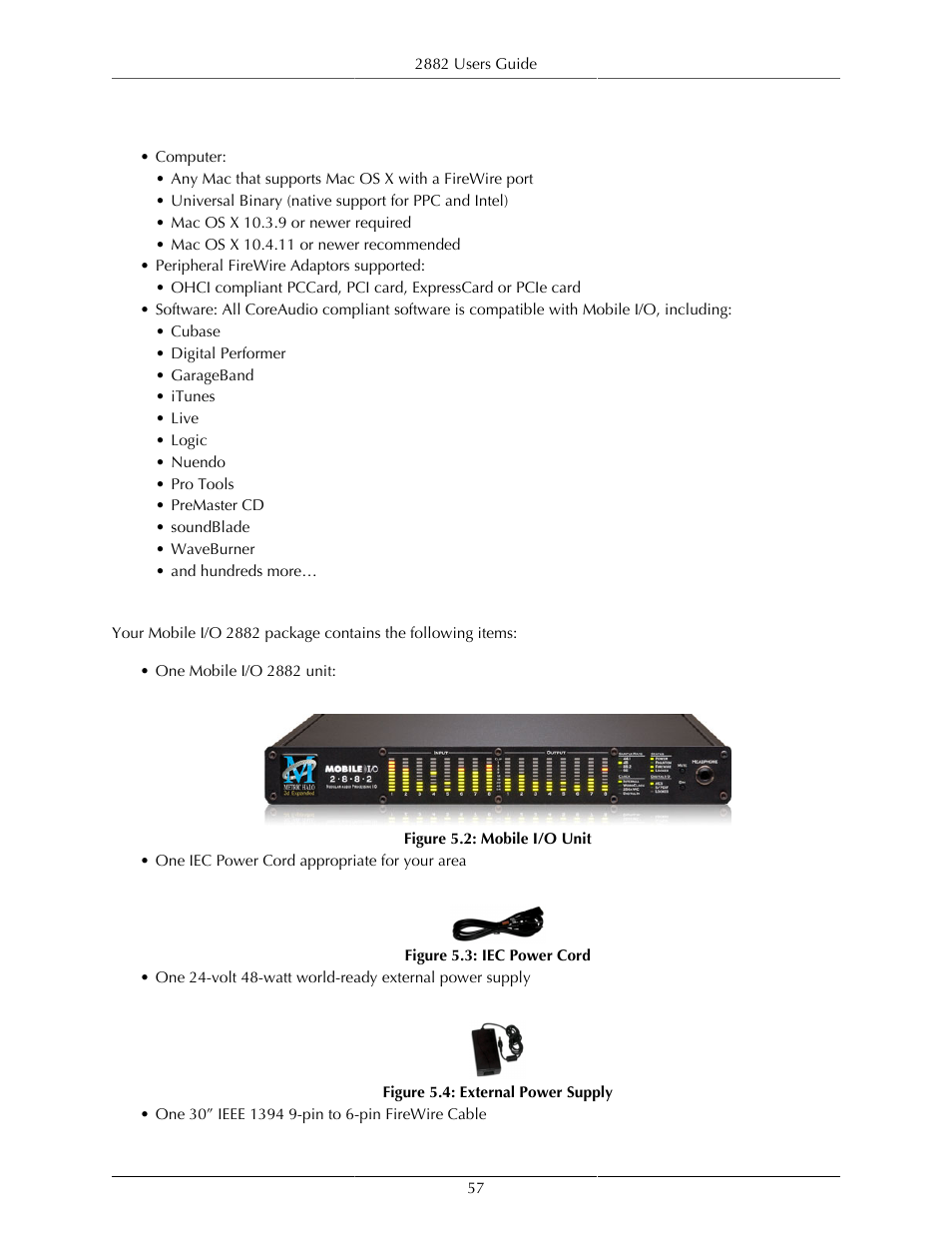 What you need to use it, What comes with it, 57 what comes with it | Mobile i/o unit, 57 5.3. iec power cord, 57 5.4. external power supply | Metric Halo Mobile I/O User Manual | Page 57 / 371