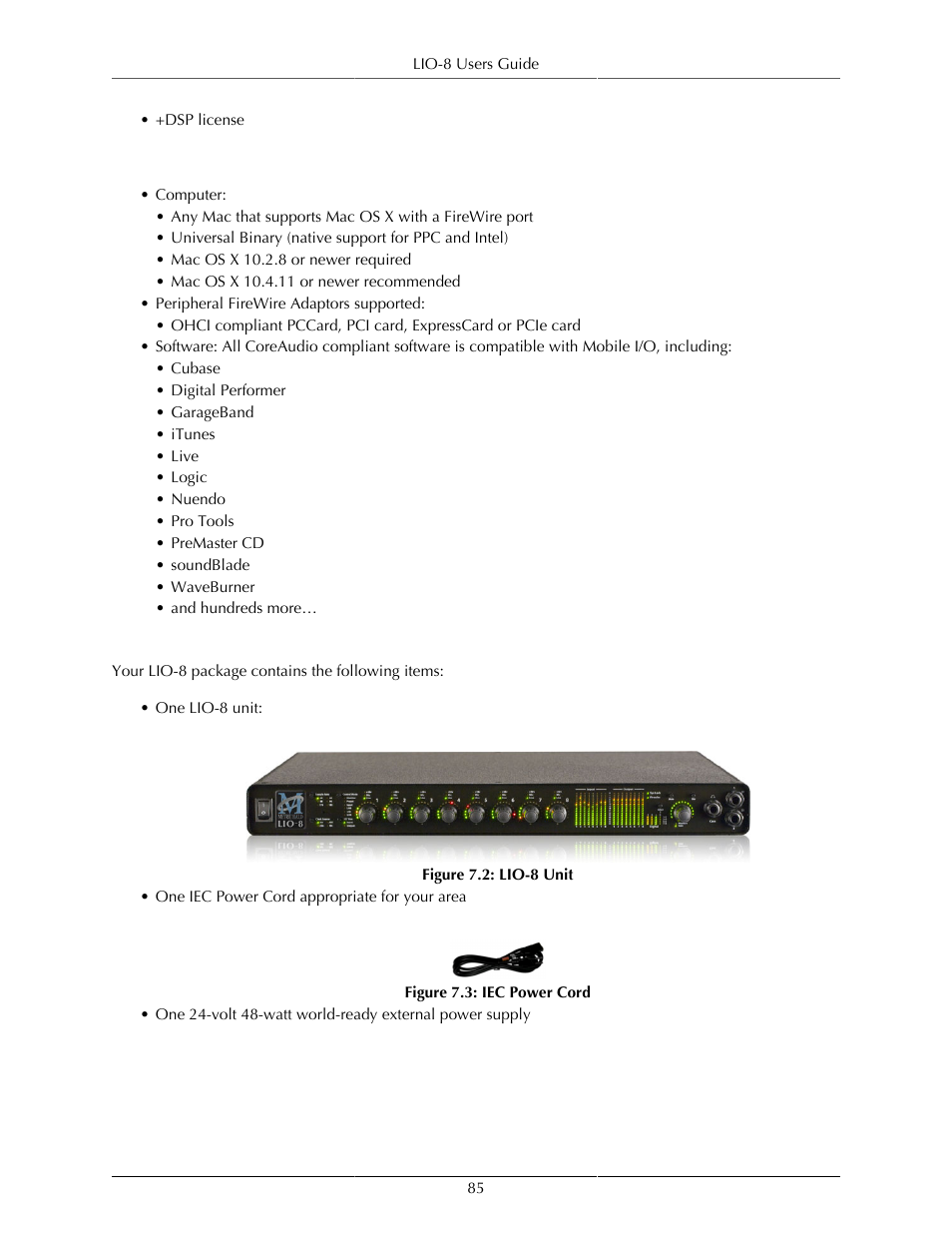 What you need to use it, What comes with it, 85 what comes with it | Lio-8 unit, 85 7.3. iec power cord | Metric Halo Mobile I/O User Manual | Page 85 / 371