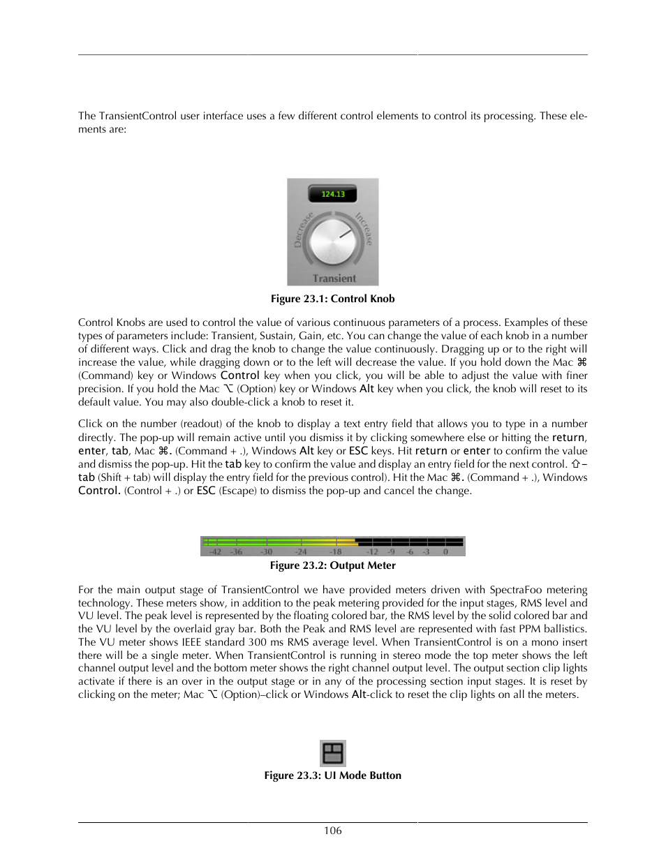 Operation, Control knob, Output meter | Ui mode button, 106 output meter, 106 ui mode button, 106 23.2. output meter, 106 23.3. ui mode button | Metric Halo Production Bundle User Manual | Page 106 / 122