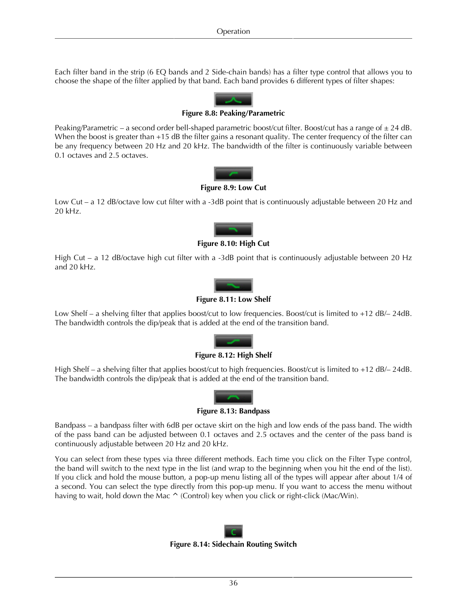 Filter type, Sidechain routing switch, 36 sidechain routing switch | Peaking/parametric, 36 8.9. low cut, 36 8.10. high cut, 36 8.11. low shelf, 36 8.12. high shelf, 36 8.13. bandpass, 36 8.14. sidechain routing switch | Metric Halo Production Bundle User Manual | Page 36 / 122