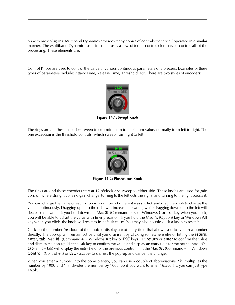 Operation, Control knob, Swept knob | 69 14.2. plus/minus knob | Metric Halo Production Bundle User Manual | Page 69 / 122