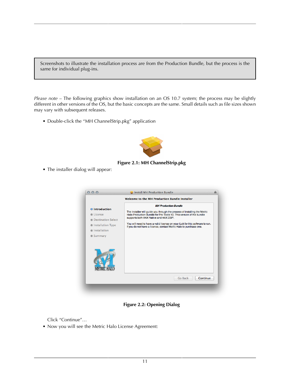 Installation, Macintosh, Mh channelstrip.pkg | 11 2.2. opening dialog | Metric Halo ChannelStrip 3 User Manual | Page 11 / 61