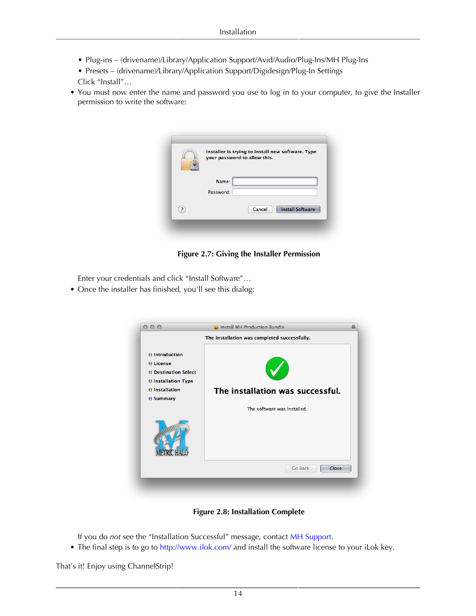 Giving the installer permission, 14 2.8. installation complete | Metric Halo ChannelStrip 3 User Manual | Page 14 / 61