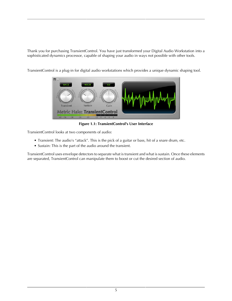 Introduction, Congratulations, What is transientcontrol | 5 what is transientcontrol, Transientcontrol's user interface | Metric Halo TransientControl User Manual | Page 5 / 14