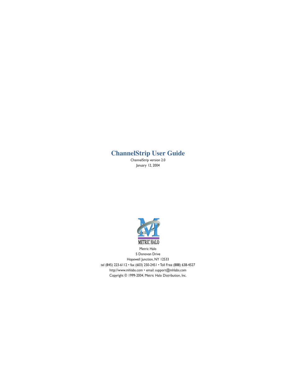 Metric Halo ChannelStrip 2 User Manual | 43 pages