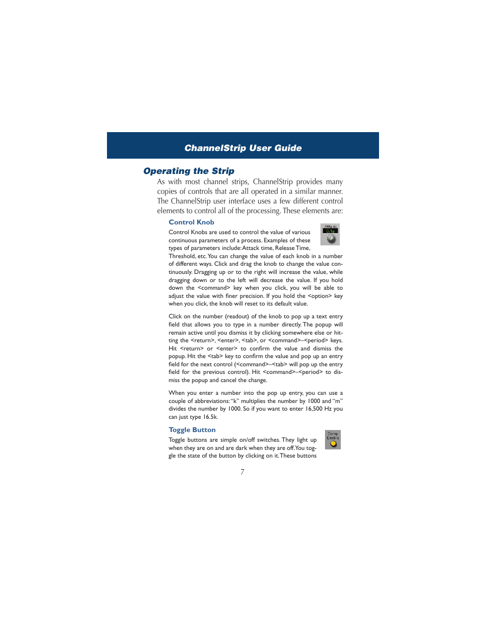 Operating the strip, Control knob, Toggle button | Control knob toggle button, Channelstrip user guide | Metric Halo ChannelStrip 2 User Manual | Page 11 / 43