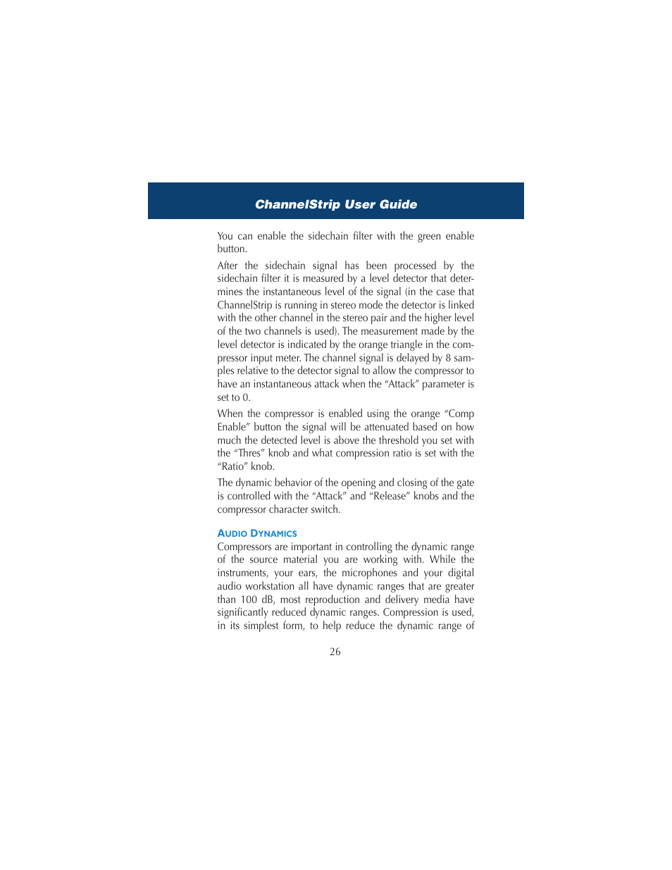 Audio dynamics | Metric Halo ChannelStrip 2 User Manual | Page 30 / 43