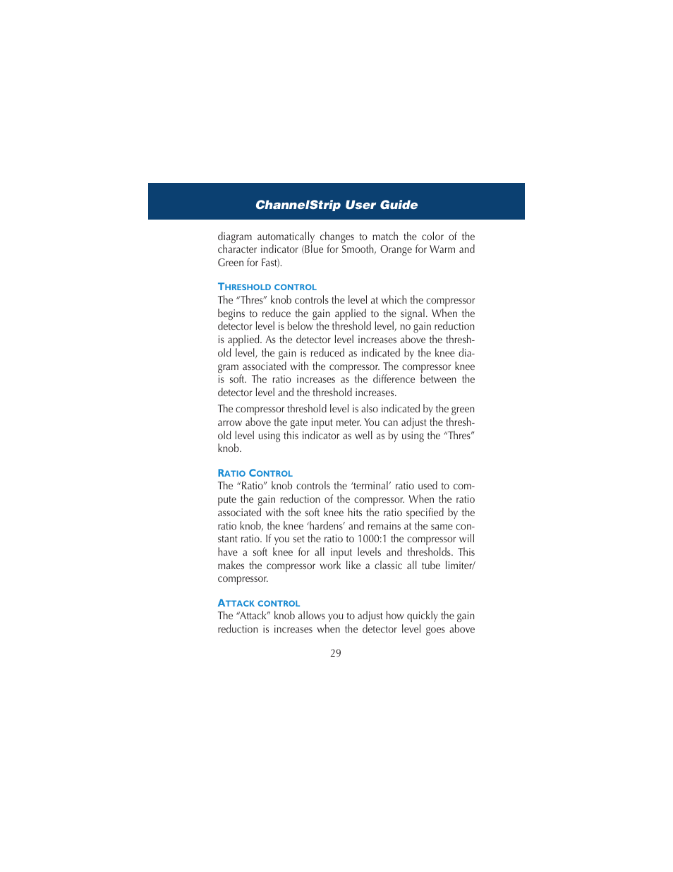 Threshold control, Ratio control, Attack control | Threshold control ratio control attack control | Metric Halo ChannelStrip 2 User Manual | Page 33 / 43