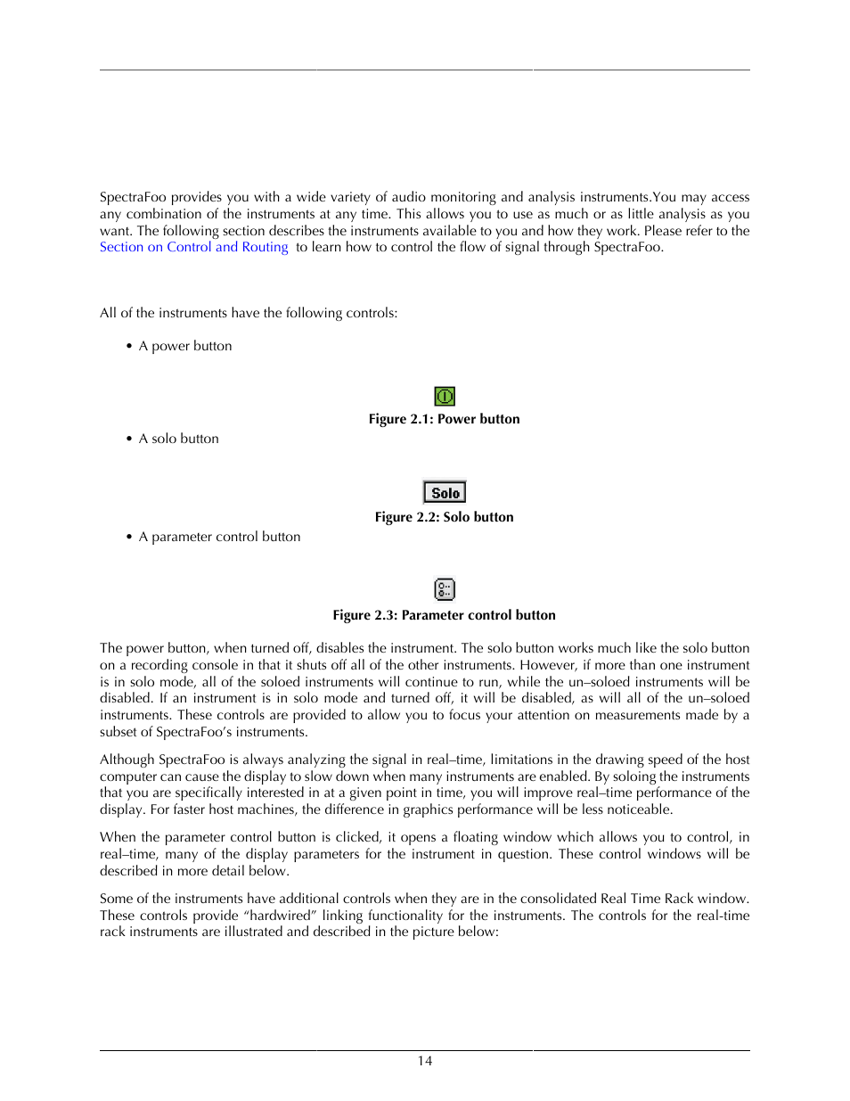 Spectrafoo basics, Getting to know spectrafoo, Common features – instruments | 14 common features – instruments, Power button, 14 2.2. solo button, 14 2.3. parameter control button | Metric Halo SpectraFoo User Manual | Page 14 / 123
