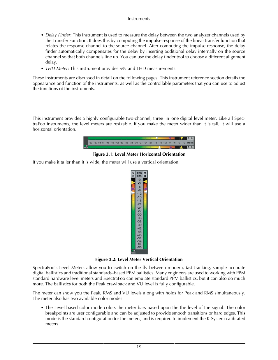 Level meter, Overview, Level meter horizontal orientation | 19 3.2. level meter vertical orientation | Metric Halo SpectraFoo User Manual | Page 19 / 123