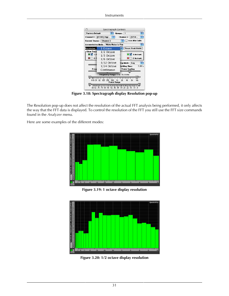 Spectragraph display resolution pop-up, 31 3.19. 1 octave display resolution, 31 3.20. 1/2 octave display resolution | Metric Halo SpectraFoo User Manual | Page 31 / 123