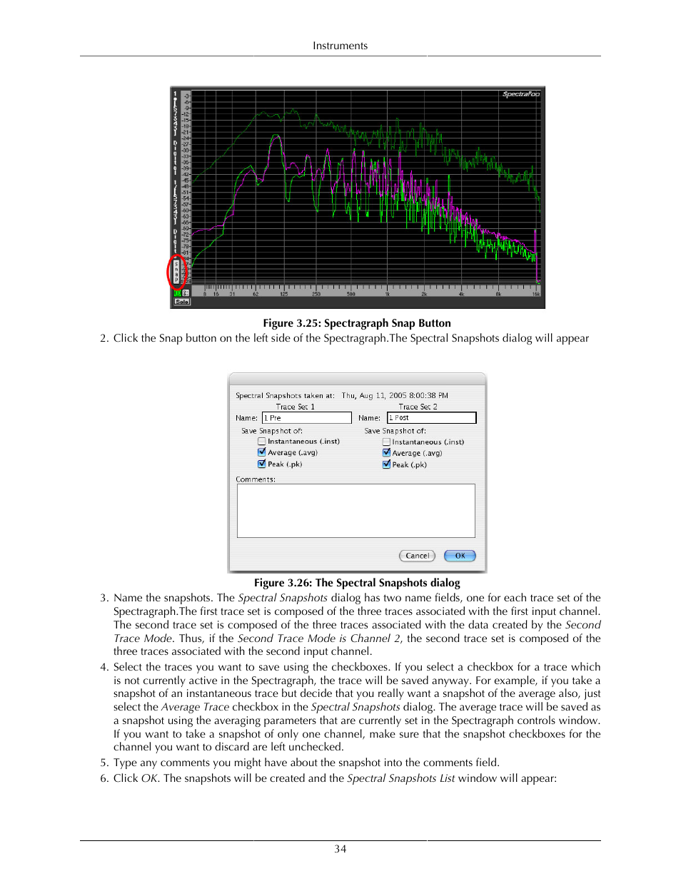 Spectragraph snap button, 34 3.26. the spectral snapshots dialog | Metric Halo SpectraFoo User Manual | Page 34 / 123