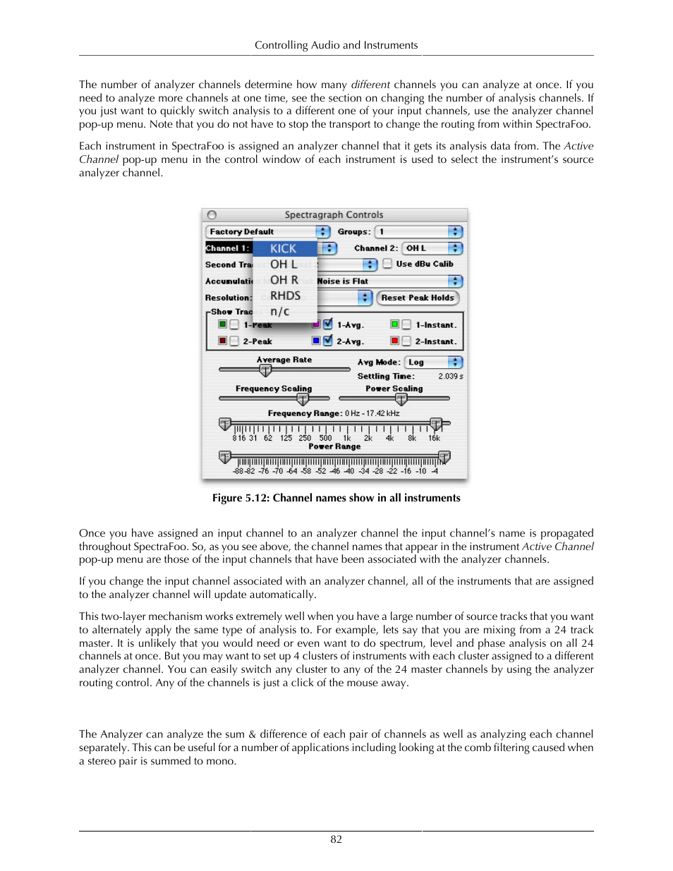 Difference monitoring for all instruments, Channel names show in all instruments | Metric Halo SpectraFoo User Manual | Page 82 / 123