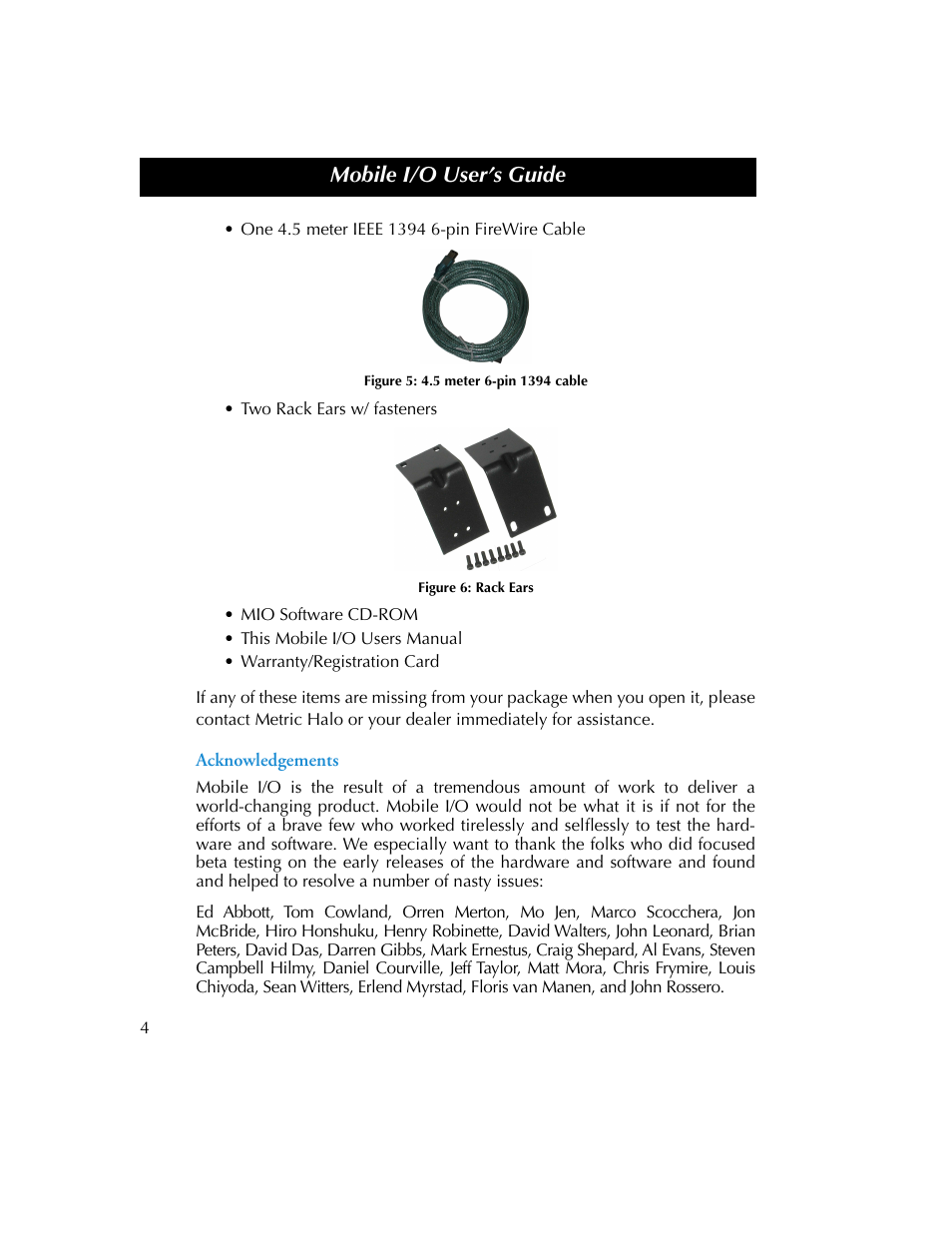 Acknowledgements, Figure 5, 5 meter 6-pin 1394 cable | Figure 6, Rack ears, Mobile i/o user’s guide | Metric Halo 2882 operating guide User Manual | Page 12 / 109
