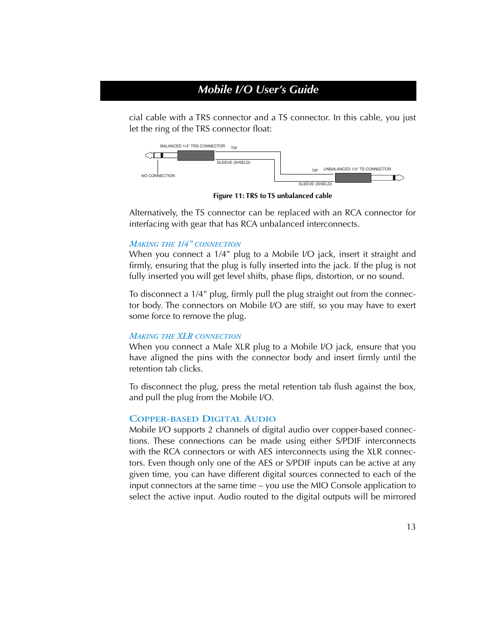 Making the 1/4” connection, Making the xlr connection, Copper-based digital audio | Figure 11, Mobile i/o user’s guide | Metric Halo 2882 operating guide User Manual | Page 21 / 109