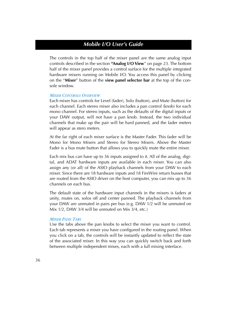 Mixer controls overview, Mixer pane tabs, Mixer controls overview mixer pane tabs | Mobile i/o user’s guide | Metric Halo 2882 operating guide User Manual | Page 44 / 109