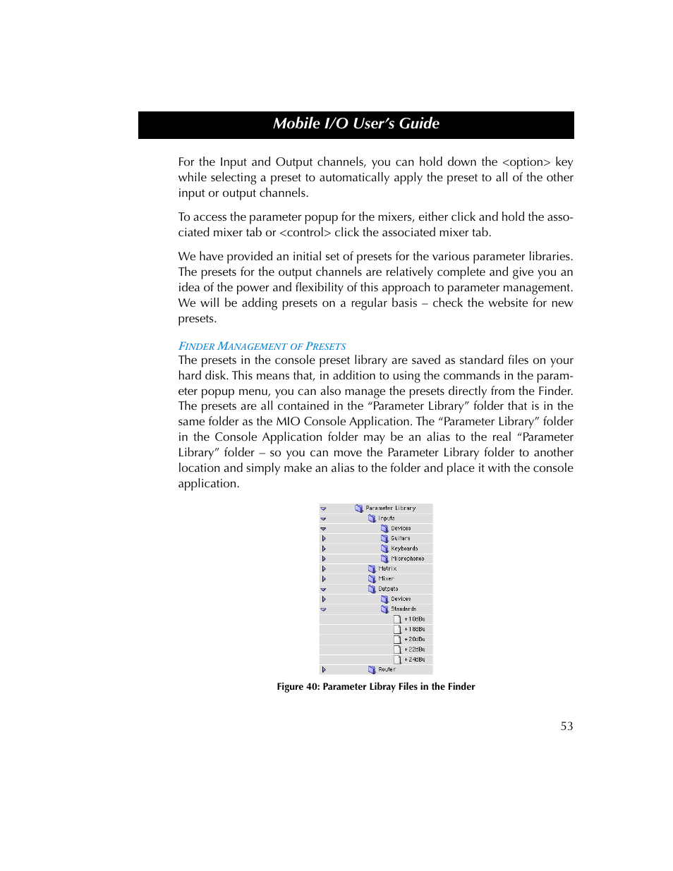 Finder management of presets, Figure 40, Mobile i/o user’s guide | Metric Halo 2882 operating guide User Manual | Page 61 / 109