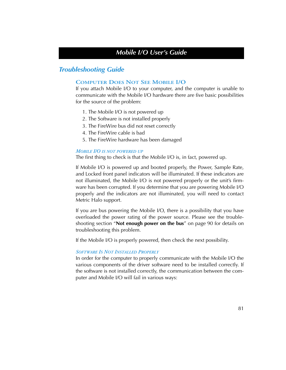 Troubleshooting guide, Computer does not see mobile i/o, Mobile i/o is not powered up | Software is not installed properly, Mobile i/o user’s guide | Metric Halo 2882 operating guide User Manual | Page 89 / 109