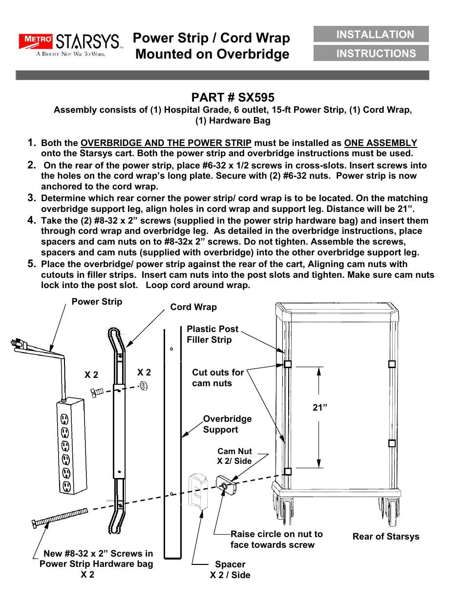 Metro Power Strip / Cord Wrap Mounted on Overbridge User Manual | 2 pages
