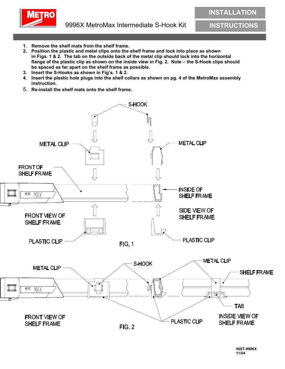 Metro MetroMax i Intermediate S-Hook Kit User Manual | 1 page