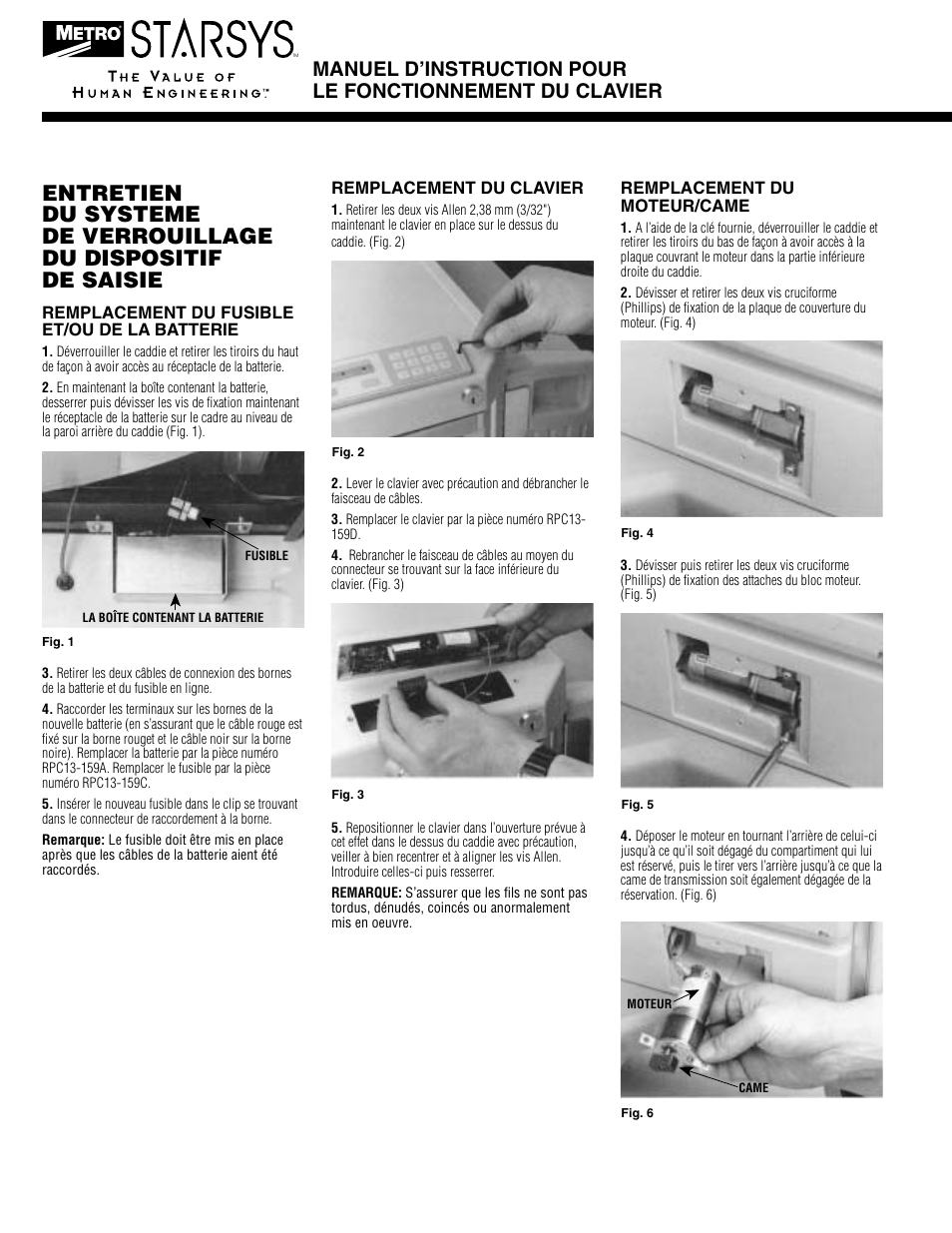 Remplacement du fusible et/ou de la batterie, Remplacement du clavier, Remplacement du moteur/came | Metro Basic Entry Touchpad User Manual | Page 10 / 12