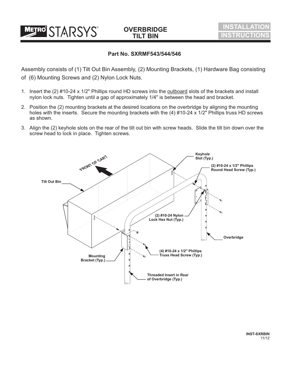 Metro Starsys Overbridge Tilt Bin User Manual | 1 page