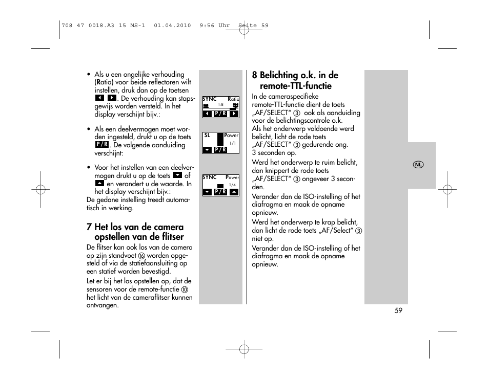 7 het los van de camera opstellen van de flitser, 8 belichting o.k. in de remote-ttl-functie | Metz MECABLITZ 15 MS-1 digital User Manual | Page 59 / 140