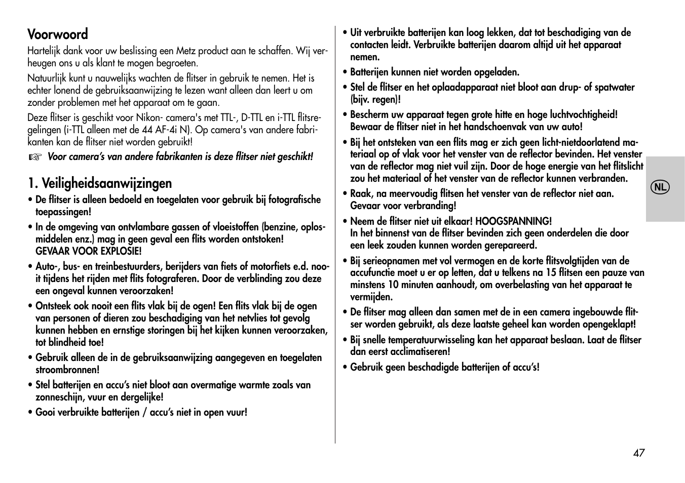 Voorwoord, Veiligheidsaanwijzingen | Metz MECABLITZ 44 AF-4 /4i Nikon User Manual | Page 47 / 142