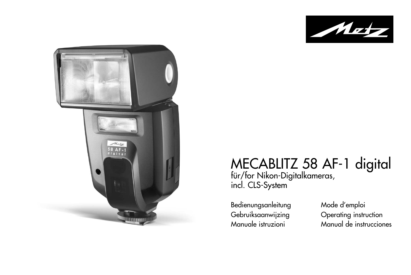 Metz MECABLITZ 58 AF-1 digital Nikon User Manual | 182 pages