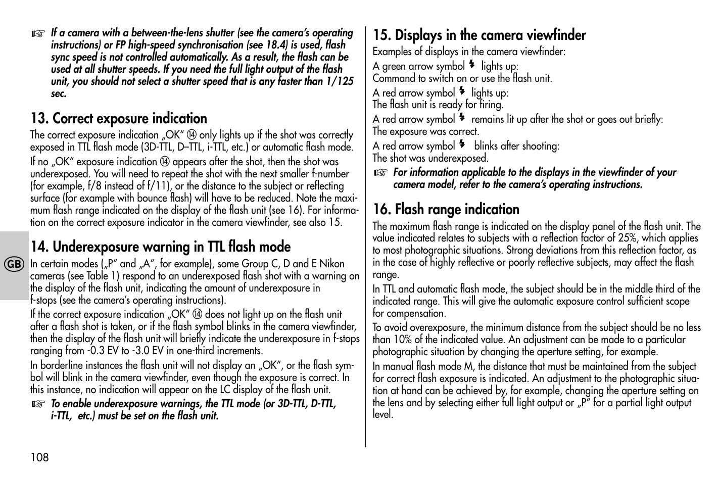 Correct exposure indication, Underexposure warning in ttl flash mode, Displays in the camera viewfinder | Flash range indication | Metz MECABLITZ 58 AF-1 digital Nikon User Manual | Page 108 / 182