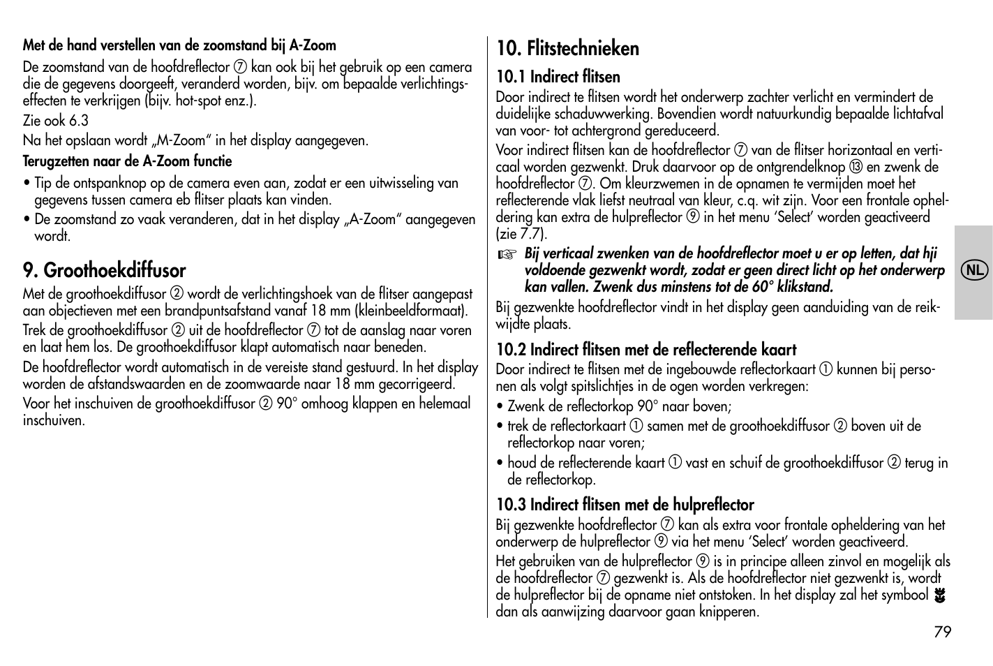 Flitstechnieken, Groothoekdiffusor | Metz MECABLITZ 58 AF-1 digital Nikon User Manual | Page 79 / 182