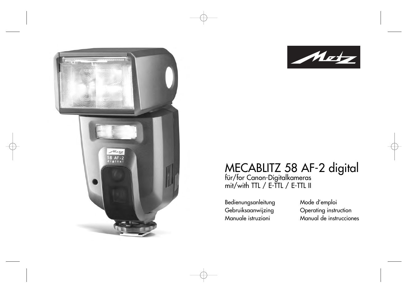 Metz MECABLITZ 58 AF-2 digital Canon User Manual | 230 pages