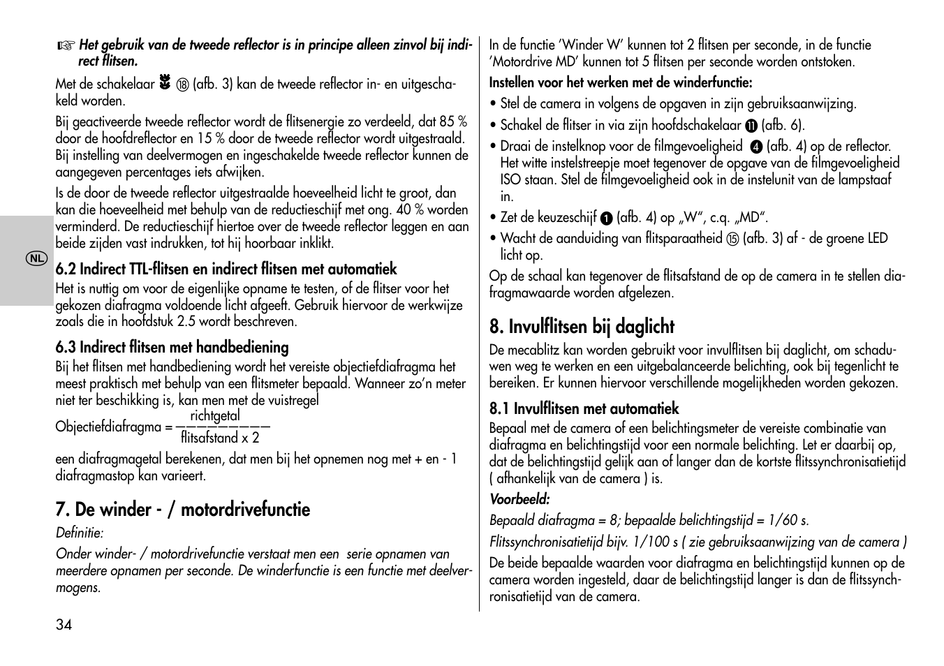 De winder - / motordrivefunctie, Invulflitsen bij daglicht | Metz MECABLITZ 60 CT-4 User Manual | Page 34 / 82