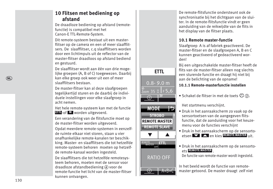 10 flitsen met bediening op afstand, 9.0 m, Ettl | Mode o, Ratio off, A+b+c | Metz MECABLITZ 64 AF-1 digital Canon User Manual | Page 130 / 326