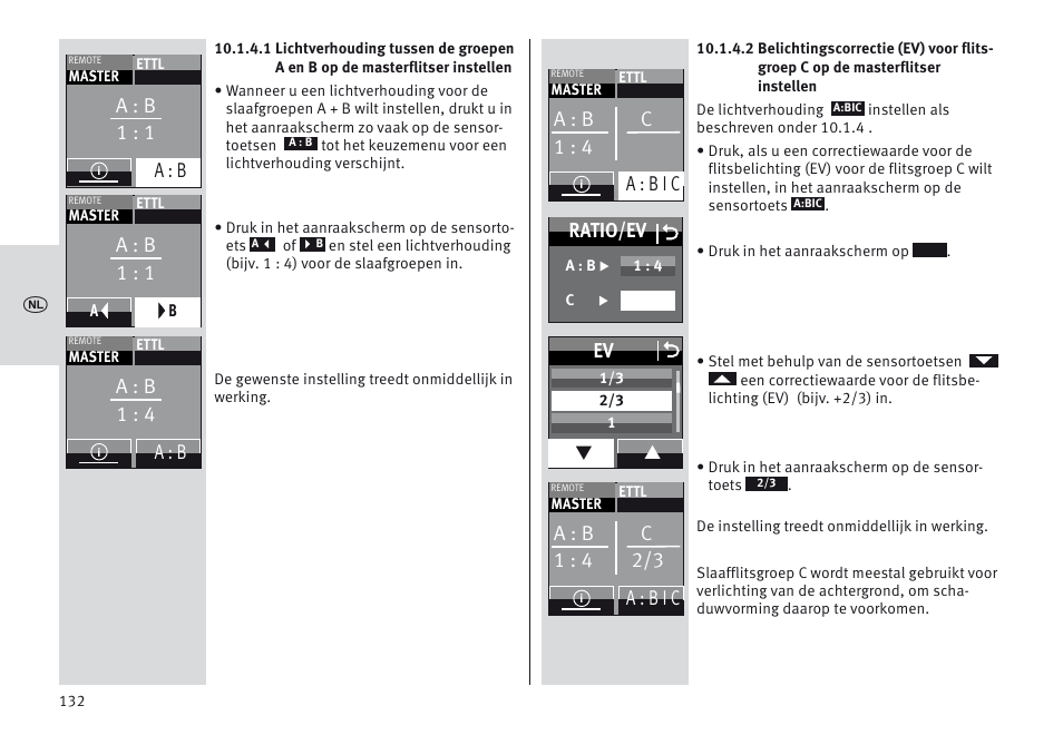 Ev o, A : b 1 : 1, A : b | A : b 1 : 4, A : b c 1 : 4, A : b i c ratio/ev | Metz MECABLITZ 64 AF-1 digital Canon User Manual | Page 132 / 326