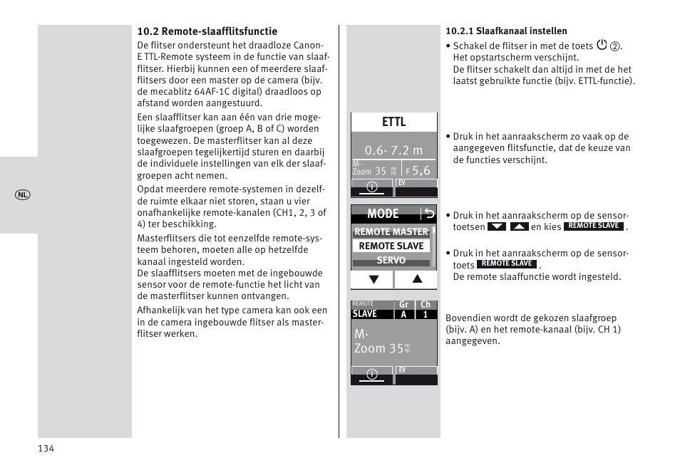 7.2 m, Ettl, Mode o | M- zoom 35 | Metz MECABLITZ 64 AF-1 digital Canon User Manual | Page 134 / 326