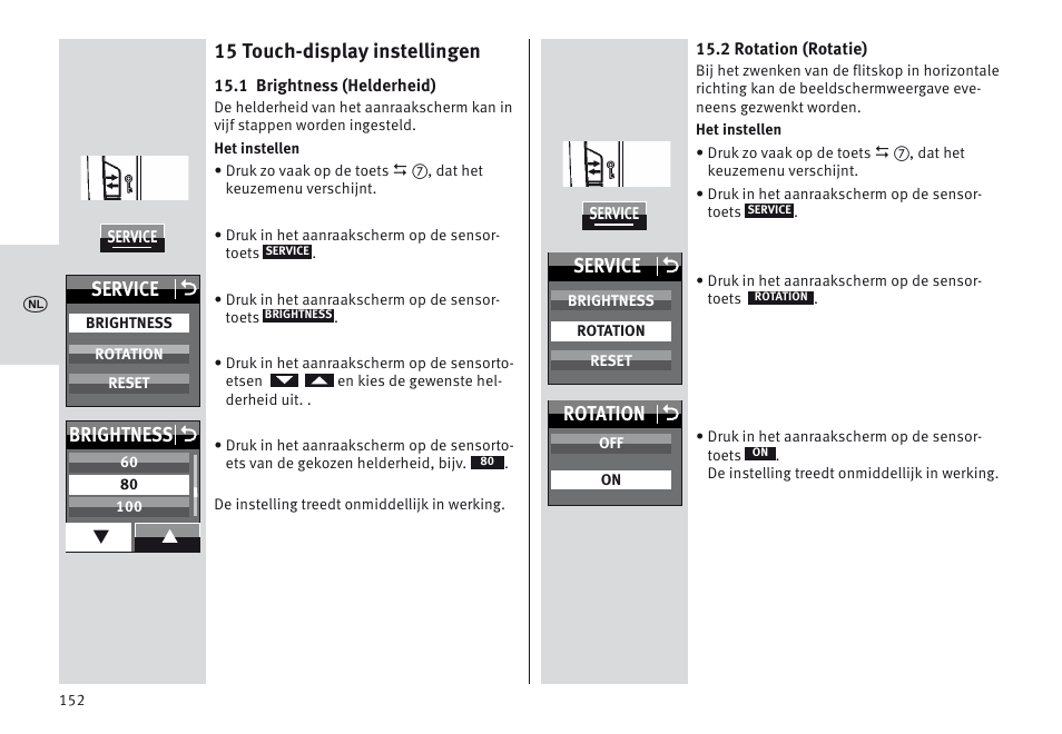 15 touch-display instellingen, Service o, Brightness o | Rotation o | Metz MECABLITZ 64 AF-1 digital Canon User Manual | Page 152 / 326