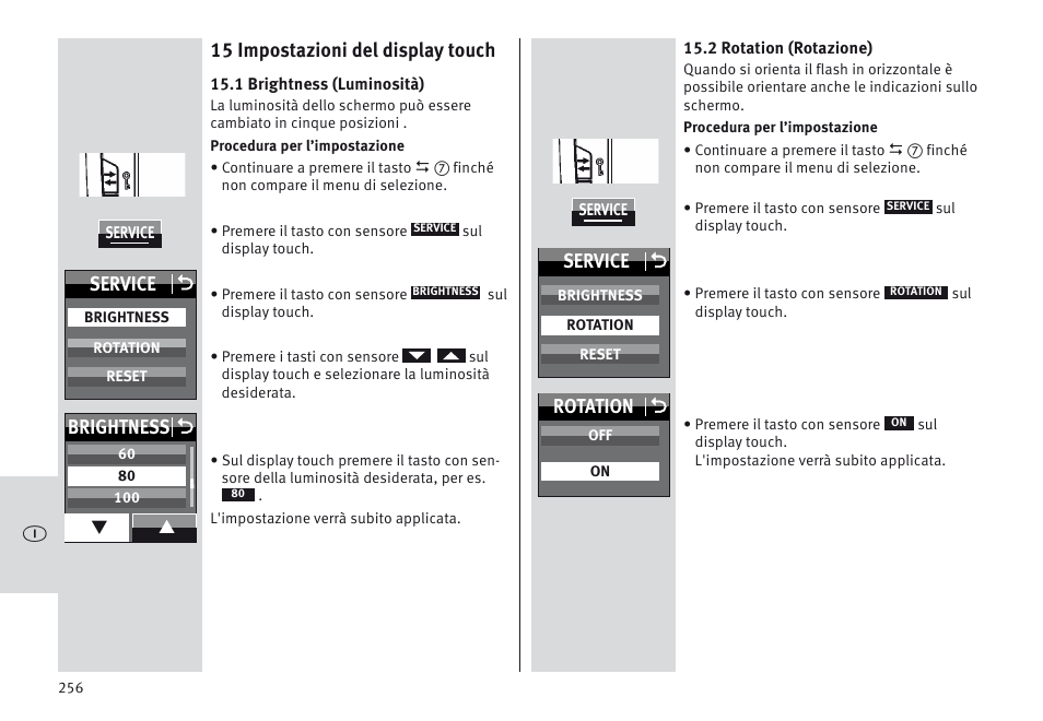 15 impostazioni del display touch, Service o, Brightness o | Rotation o | Metz MECABLITZ 64 AF-1 digital Canon User Manual | Page 256 / 326