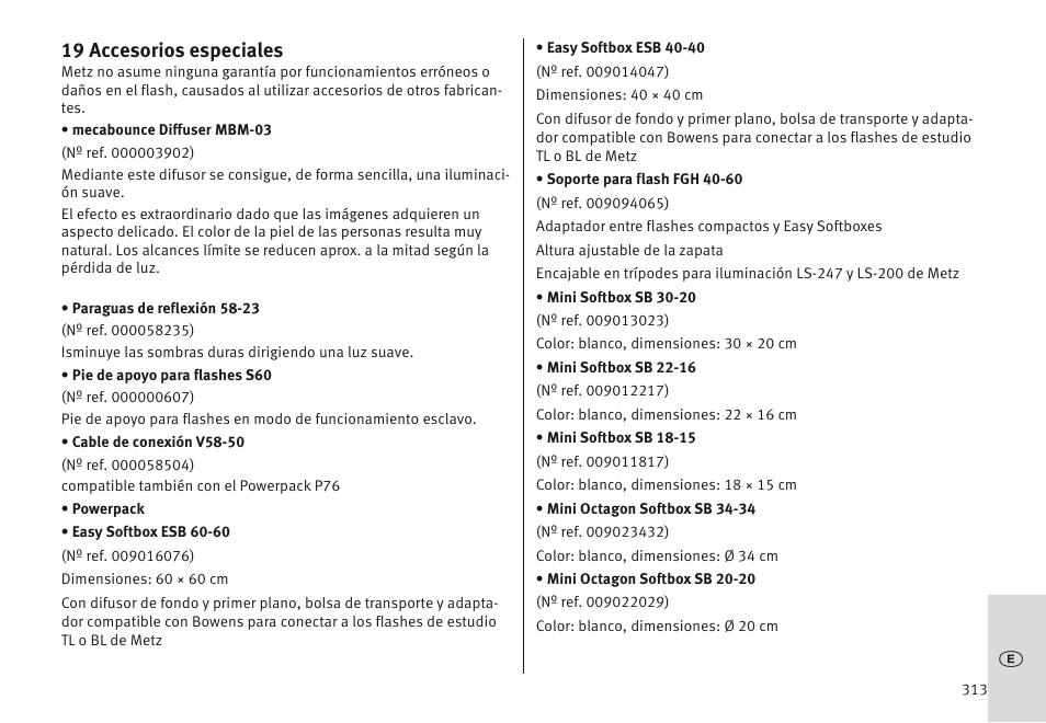 19 accesorios especiales | Metz MECABLITZ 64 AF-1 digital Canon User Manual | Page 313 / 326
