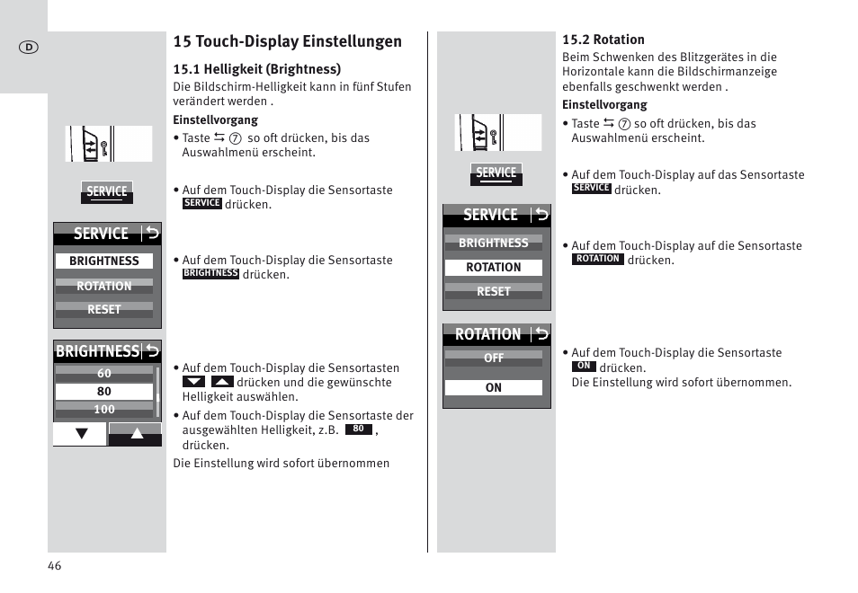 15 touch-display einstellungen, Service o, Brightness o | Rotation o | Metz MECABLITZ 64 AF-1 digital Canon User Manual | Page 46 / 326