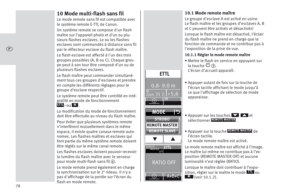 10 mode multi-flash sans fil, 9.0 m, Ettl | Mode o, Ratio off, A+b+c | Metz MECABLITZ 64 AF-1 digital Canon User Manual | Page 78 / 326